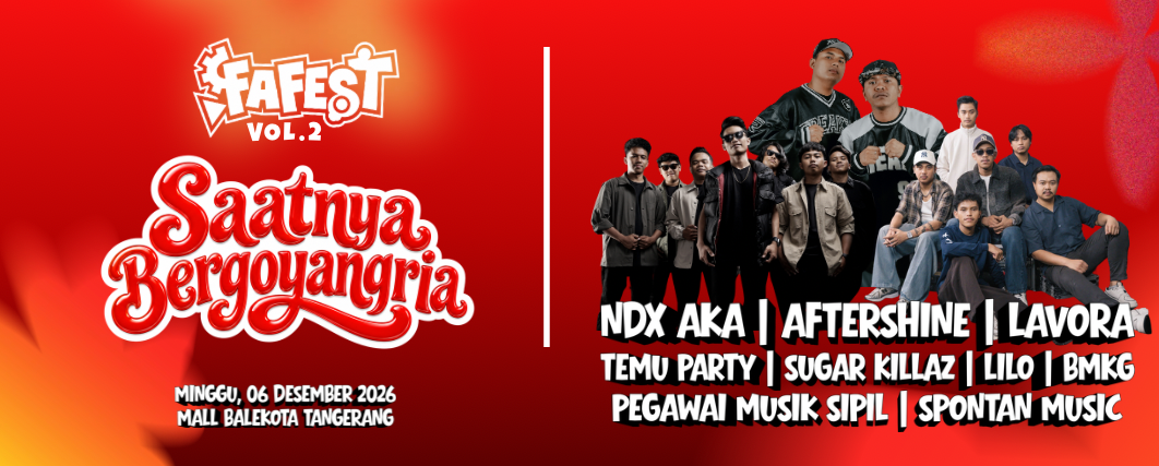 Fafest Vol 2 "Saatnya Bergoyangria"